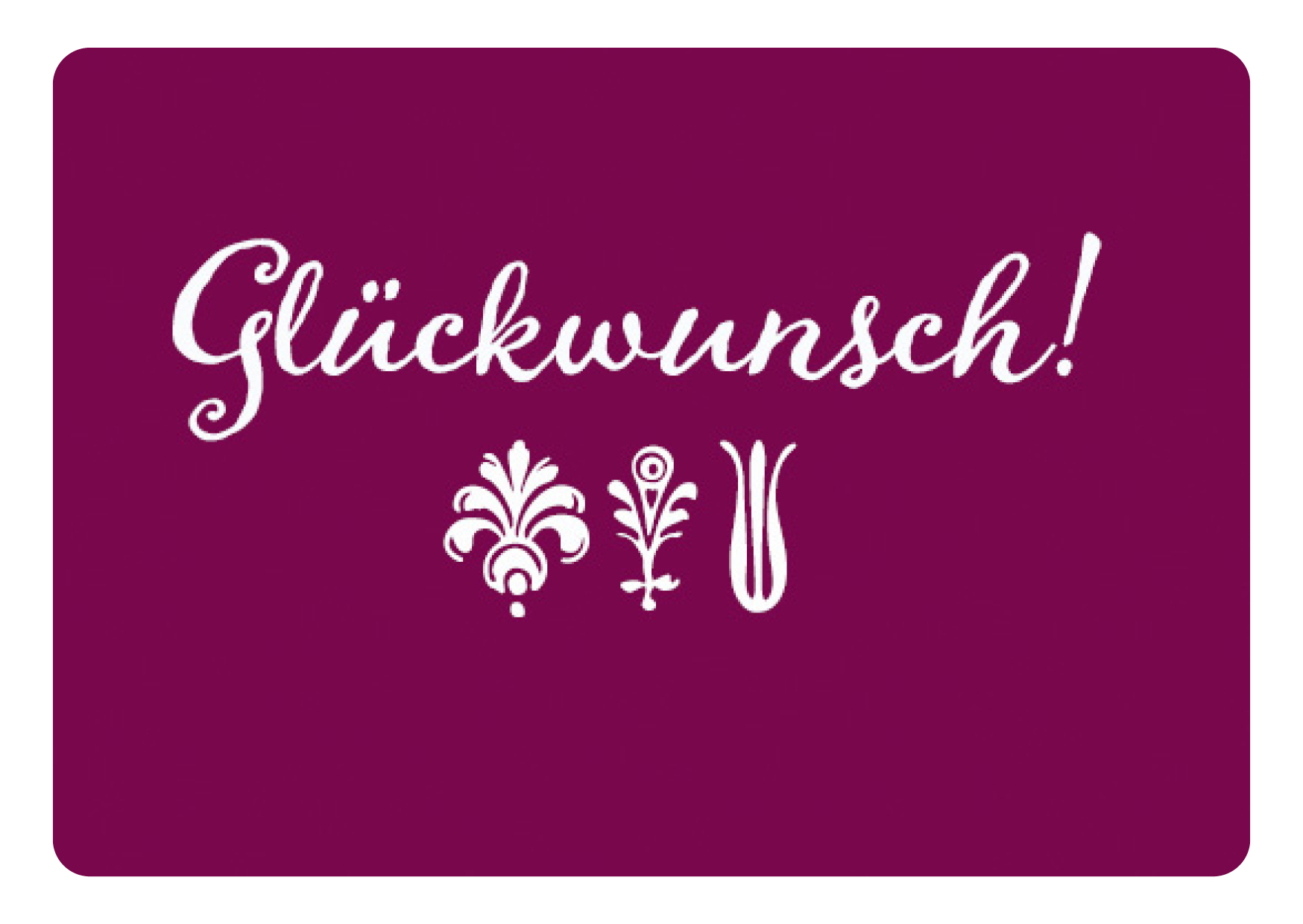 Grußkarte "Glückwunsch"